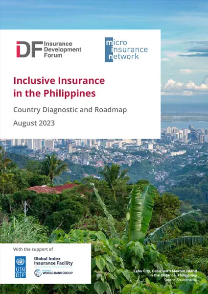 Inclusive Insurance in the Philippines: Country Diagnostic and Roadmap