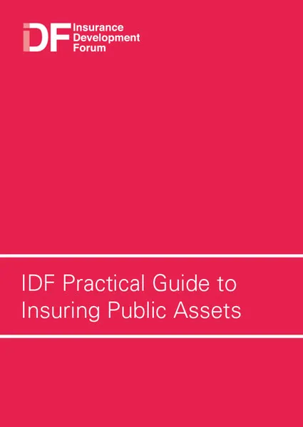 The IDF Practical Guide to Insuring Public Assets