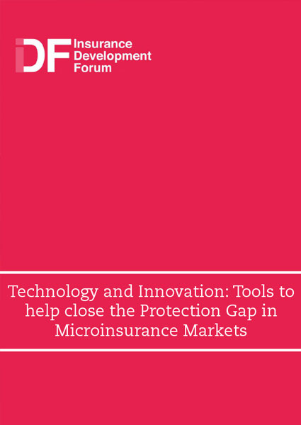 Technology and Innovation: Tools to help close the Protection Gap
